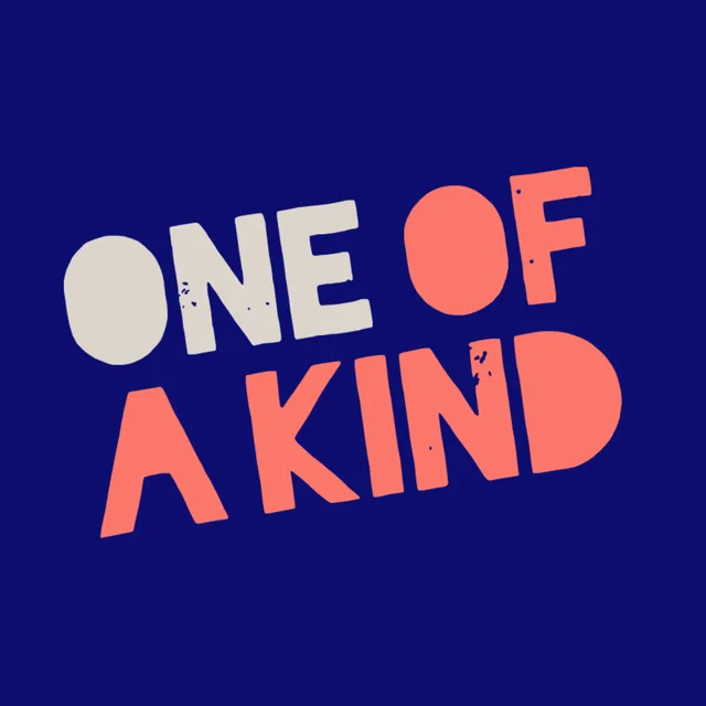 One of a Kind
